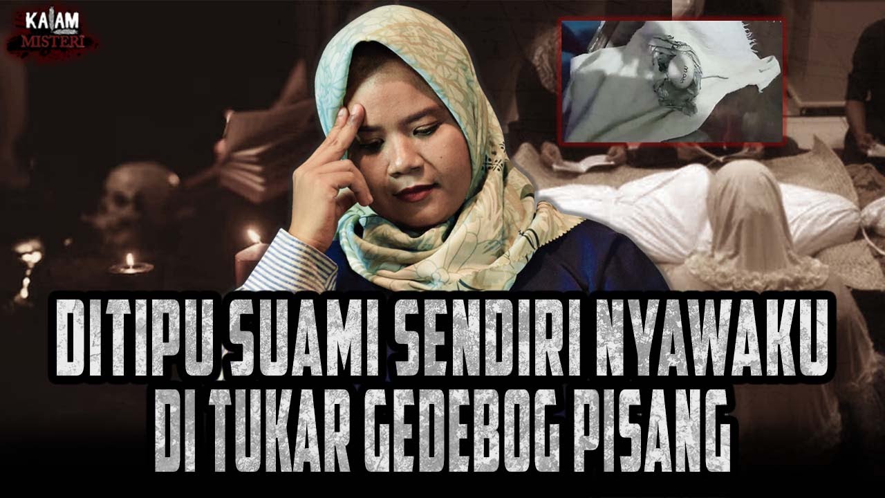 KEJADIANNYA BEGITU CEPAT ANAKKU MENINGGAL DAN NYAWAKU DI TUKAR GEDEBOG PISANG OLEH ISTRI TUA!!!!
