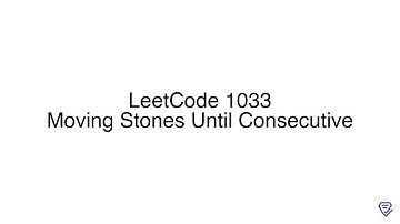 LeetCode 1033: Moving Stones Until Consecutive