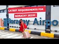 LATEST BORACAY REQUIREMENTS 2022 + FREE RT-PCR TEST!!