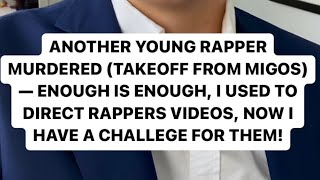 RAPPERS KEEP DYING — THIS IS THE SECRET TO MAKING IT STOP FROM A FORMER INDUSTRY DIRECTOR + EXEC