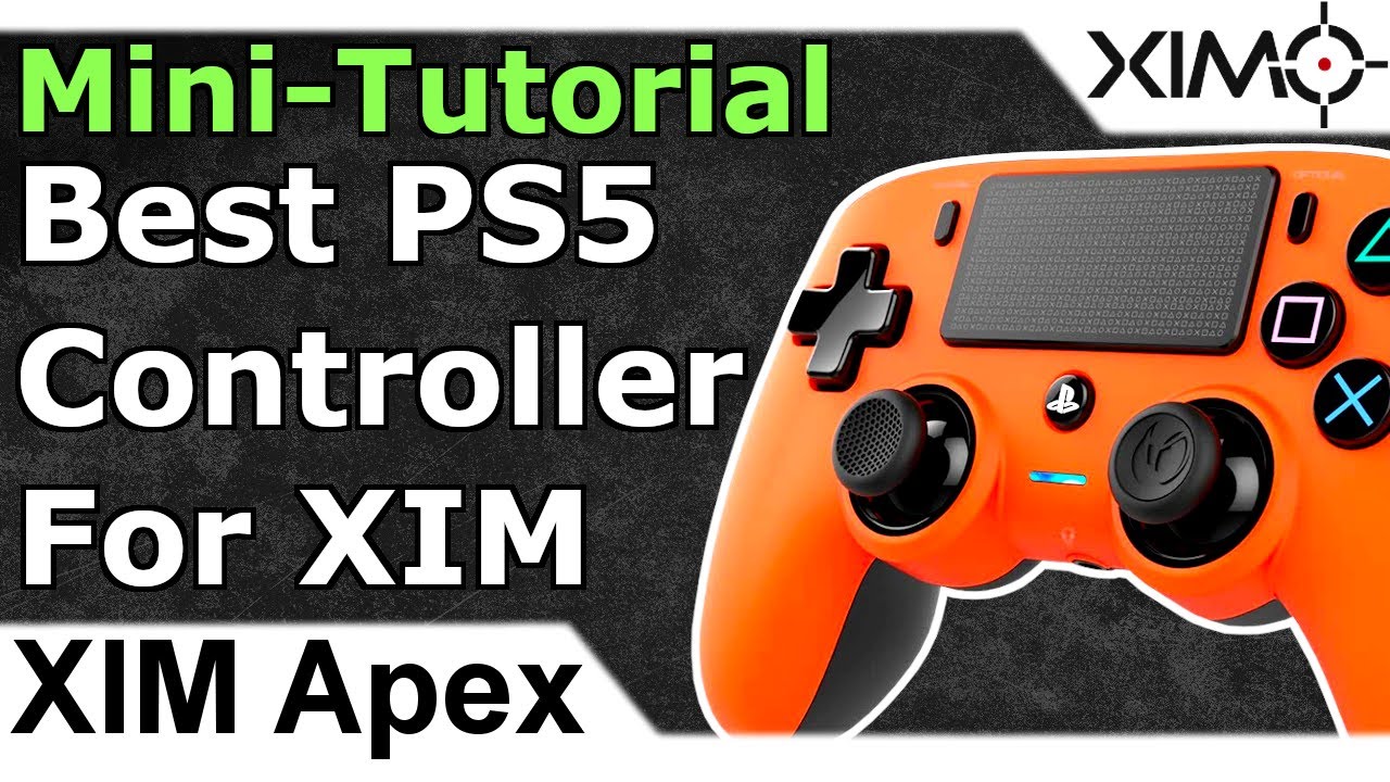 Best PS5 Controller for XIM Apex (Play PS5 Games With XIM) 