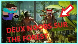 Deux Noobs Sur The Forest