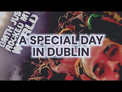 A SPECIAL DAY IN DUBLIN