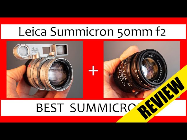 🔴 Leica 50mm Summicron Review: Leica Summicron 50mm f2 v5 vs Summicron  50mm f2 DR (Dual Range)