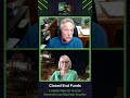 Closed End Funds: A Hidden Gem for Income Generation and Business Security with Steve Selengut