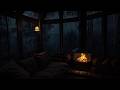 Soft Rain And Fireplace Crackling In A Cabin Peaceful Rainy Night Sounds To Relax 