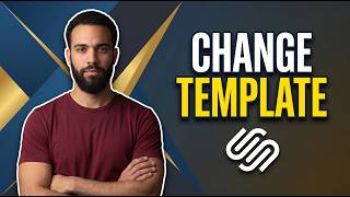 How To Change Template In Squarespace (Step By Step Guide)