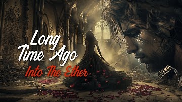 Into The Ether – Long Time Ago (Official Music Video) | Heavy Metal Rock |  Heavy Rock