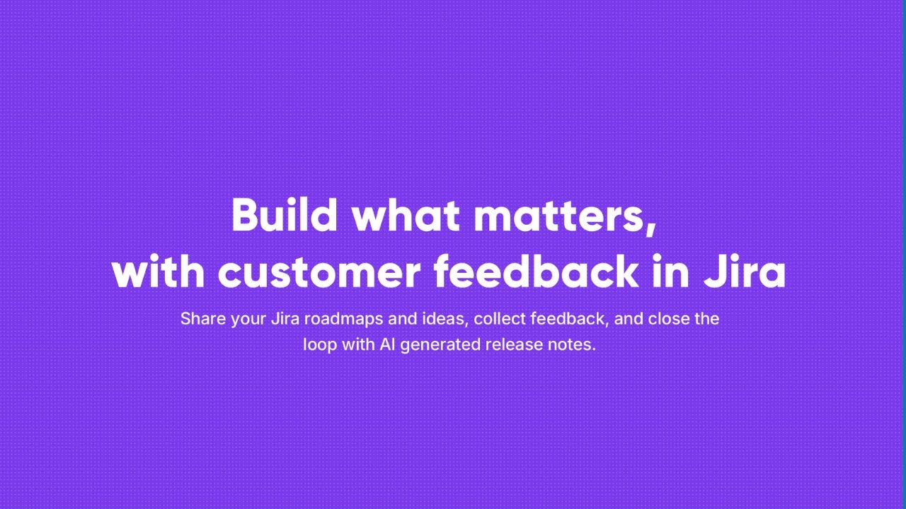 The #1 Feedback Portal for Jira