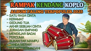 KENDANG RAMPAK JAIPONG 2025, AUDIO JERNIH BASS GLEERR,SATU RASA CINTA, LUKAKU, ANDAI TAK BERPISAH