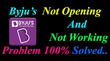 How to Fix Byju’s App  Not Opening  / Loading / Not Working Problem in Android Phone