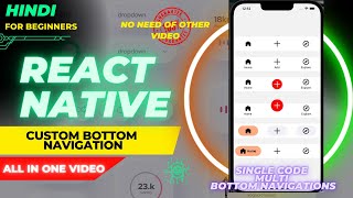 React Native Custom Bottom Navigation 🔥  | All in One Video For Beginners 😵 | Engineer Codewala