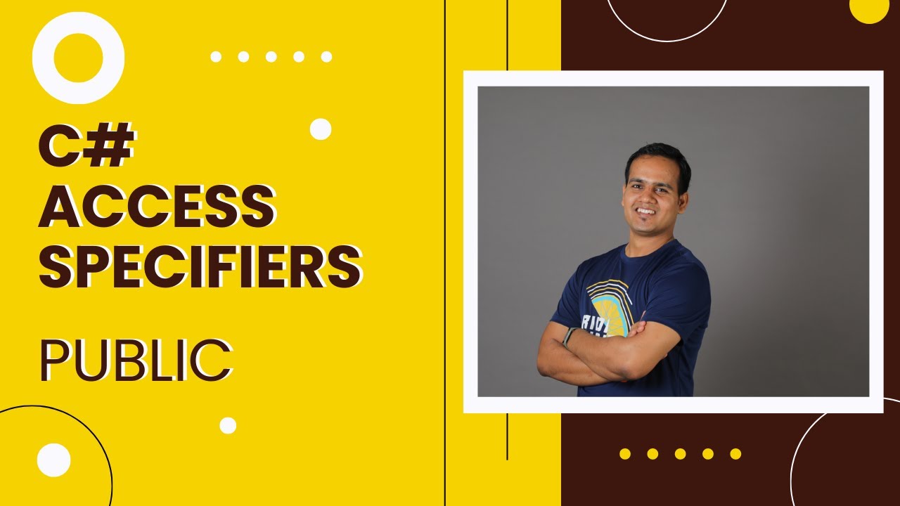 Access Specifiers | Public | C# | 