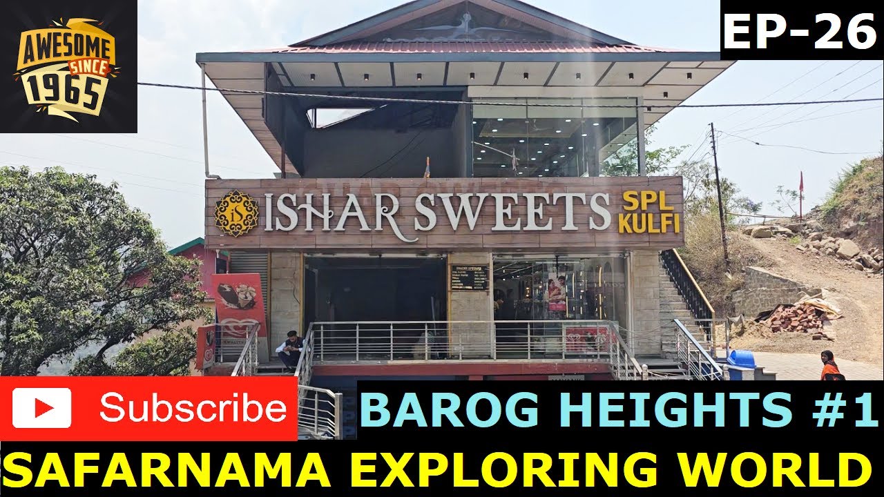 Ishar Sweets Koti | Best of Kalka at Ishar Sweets on Shimla Highway | Safarnama Exploring world