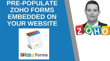 Pre Populate Zoho Forms Embedded on your website - Zoho Expert