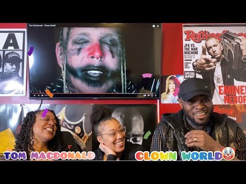 TOM MACDONALD- CLOWN WORLD [DAUGHTER] REACTION🤡🙌🏾❤️