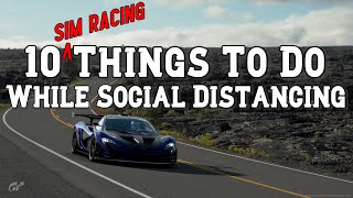 10 Sim Racing Things to do while Socially Distancing