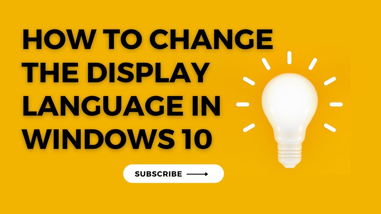 How to change the display language in windows 10 - YouTube
