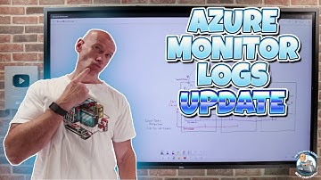Azure Monitor Logs Update