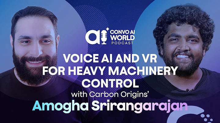 The Voice AI and VR Revolution in Heavy Machinery with Carbon Origins’ Amogha