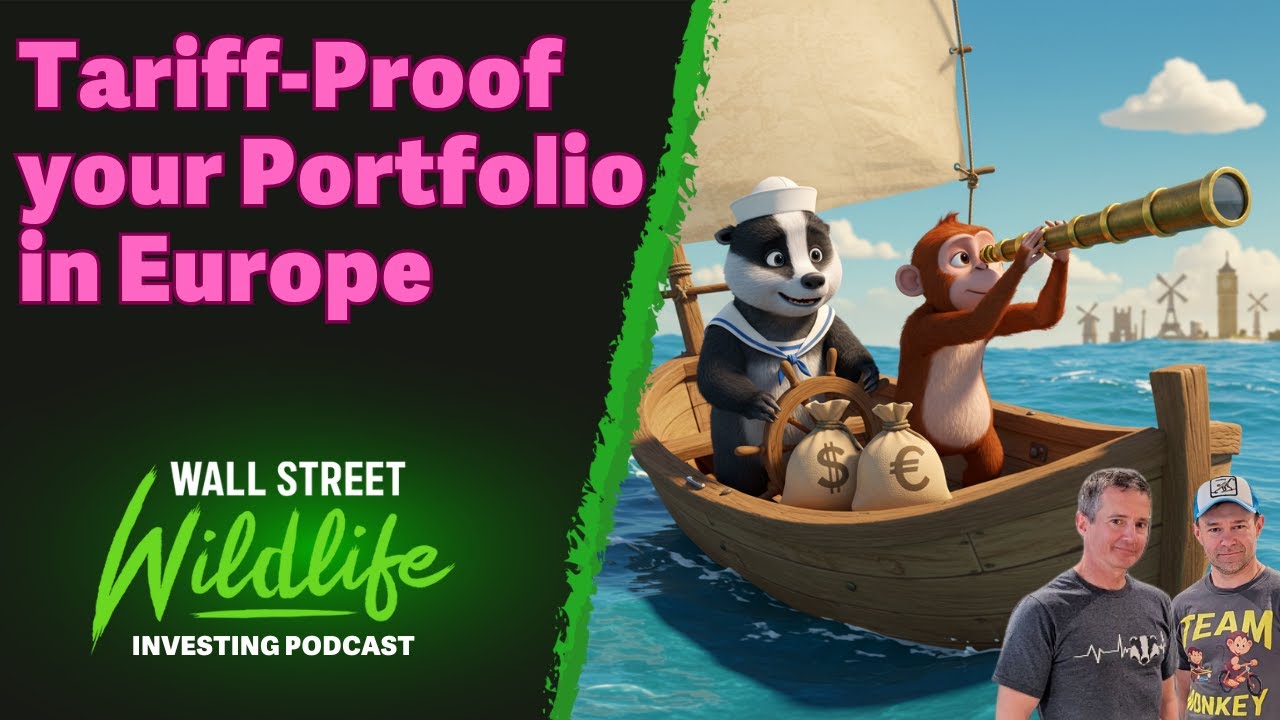 E77: Tariff-Proof your Portfolio in Europe