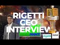 Rigetti [RGTI] CEO Speaks – 4-Year Timeline to Quantum Advantage &amp; $500M Runway