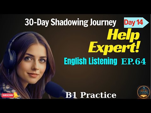 30-Day Shadowing: Ask for Help | Wisdom English Podcast | EP.64
