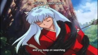 Change the World Inuyasha opening 1 full SPOILER ALERT