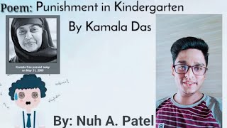 Writt.&. Spoken Com. SKILLS(English in use) Poem: Punishment in Kindergarten  by Kamala Das Part-1