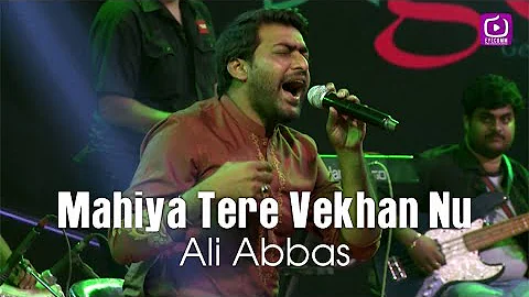 Mahiya Tere Vekhan Nu || Ali Abbas || Sufi Song || Bulleh Shah || Eyecomm Studio