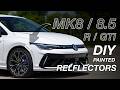 IND MK8 / 8.5 Golf GTI / Golf R Painted Front Reflector Install Tutorial