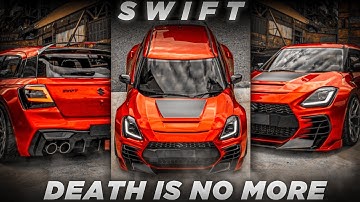 SUZUKI SWIFT EDIT 🔥 | Death is no More Edit | Swift WhatsApp status| Swift Dzire Status