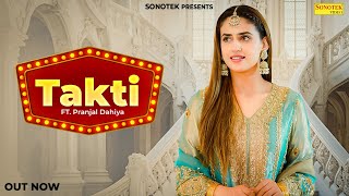 Download Lagu Takti { Offical Video } Pranjal Dahiya | Ruchika Jangid | New Haryanvi Song | Haryanvi Music Fever MP3