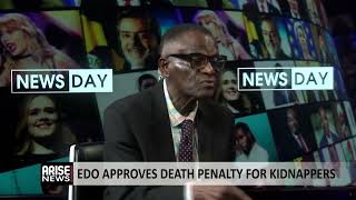 Edo Approves Death Penalty For Kidnappers - Dayo Sobowale