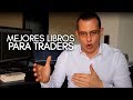 Mejores Libros para Traders - YouTube