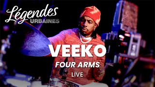 Veeko - Four Arms En Live Dans Légendes Urbaines