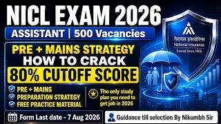 NICL ASSISTANT EXAM PREPARATION STRATEGY | HOW TO CRACK EXAM