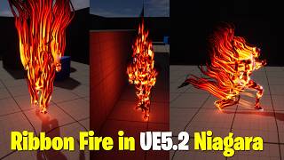 Showcase: Creating Ribbon Fire in Unreal Engine 5.2 Niagara