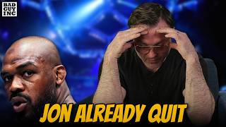 You Can’t Fire Jon Jones - He Already Quit