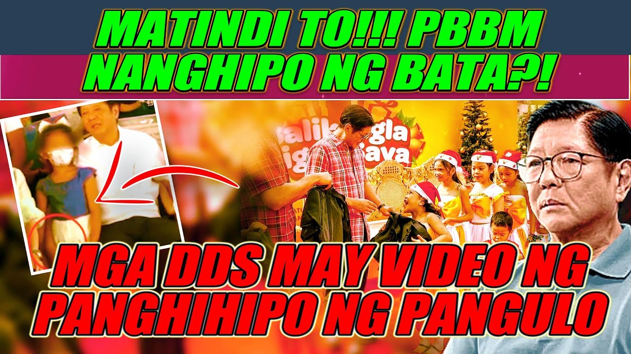 PBBM MAY VIDEO NG PANGHIHIPO SA ISANG MENOR DE EDAD?!