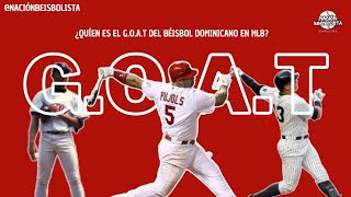 ¿Quién es el G.O.A.T del béisbol dominicano en MLB?