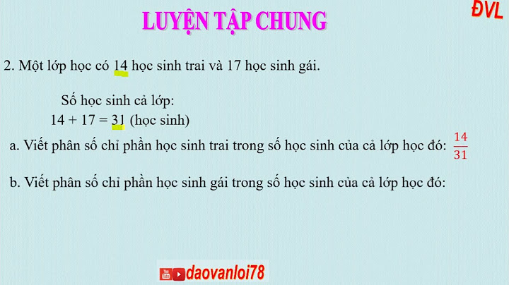 Toán 4 luyện tập chung trang 123 124 năm 2024