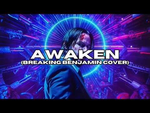 BREAKING BENJAMIN Awaken Cover By YouthNeverDies OurMirage ONLAP