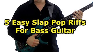5 Easy Slap Bass Riffs
