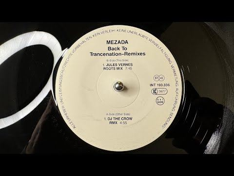 Mezada — Mezada – Back To Trancenation (DJ The Crow Remix) - Maddog – INT 193.336 (1997)