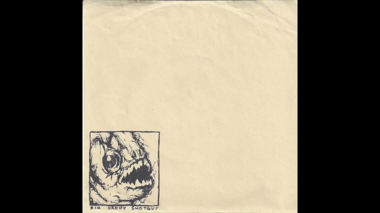 Big Daddy Shotgun / Jazz Man's Needle - Split 7" 1996