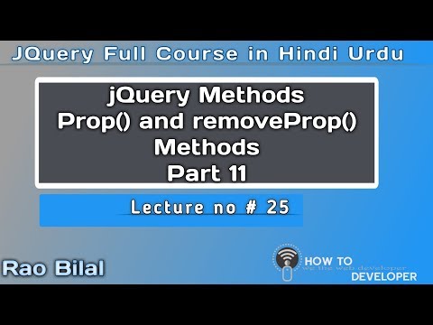 jQuery Tutorial in Hindi Part 25 | Prop and removeProp Method in jQuery part 11 | Hindi/Urdu
