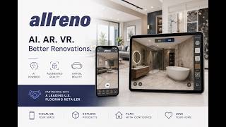Allreno Expands the Future of Renovation Through AI, Augmented Reality, and Virtual Reality