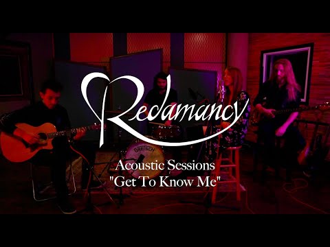 Get To Know Me - Redamancy Acoustic Sessions