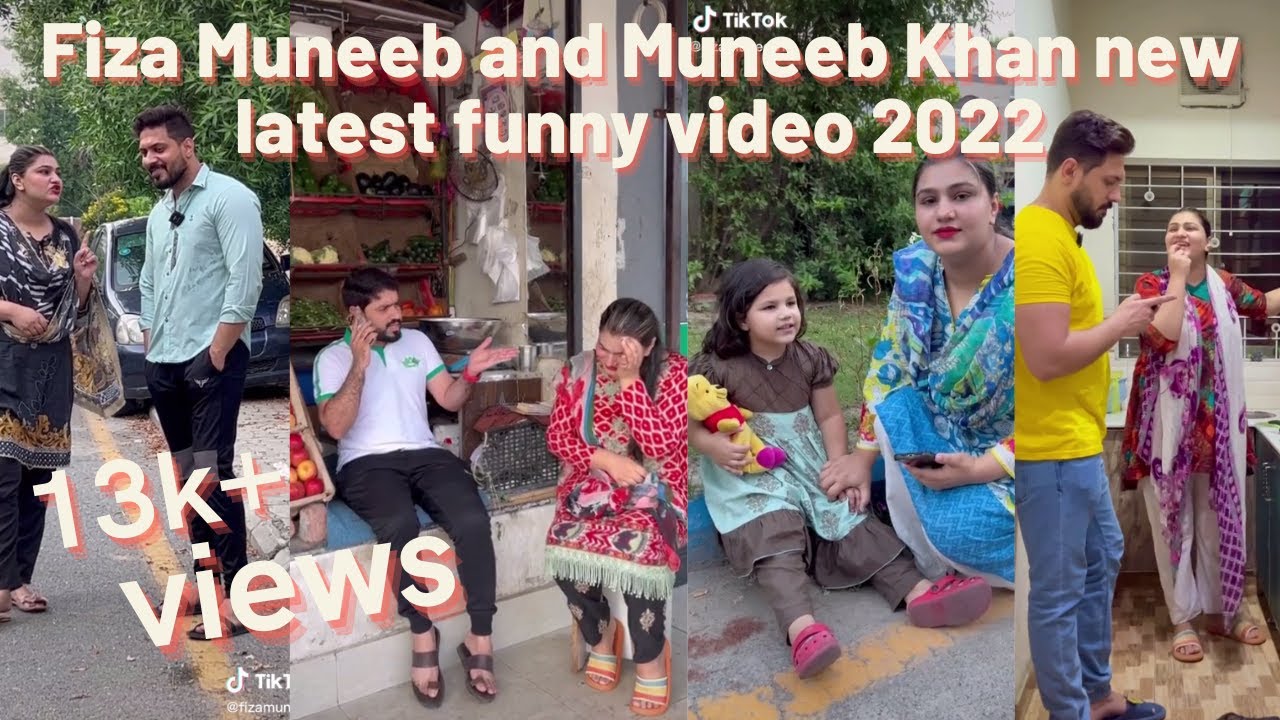 Fiza Muneeb and Muneeb Khan | New latest funny Tik Tok video 2022 | @fizamuneeb1| Imtiaz Comedy